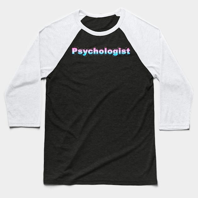 Psychologist Baseball T-Shirt by Sanzida Design